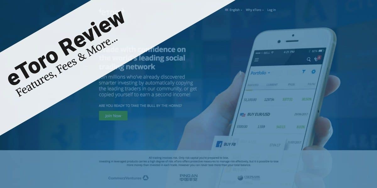 eToro Review 2020 – Reviews, Tutorial, Pros and Cons, Comments