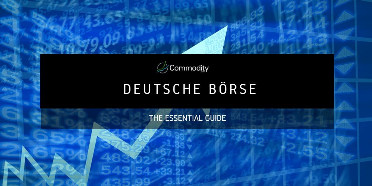 Commodities Trading At Deutsche B̦rse: A World-Leading Exchange ...