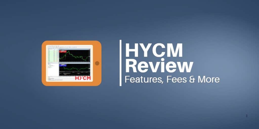 The Complete Hycm Broker Review For Traders In 2019 Commodity Com - 