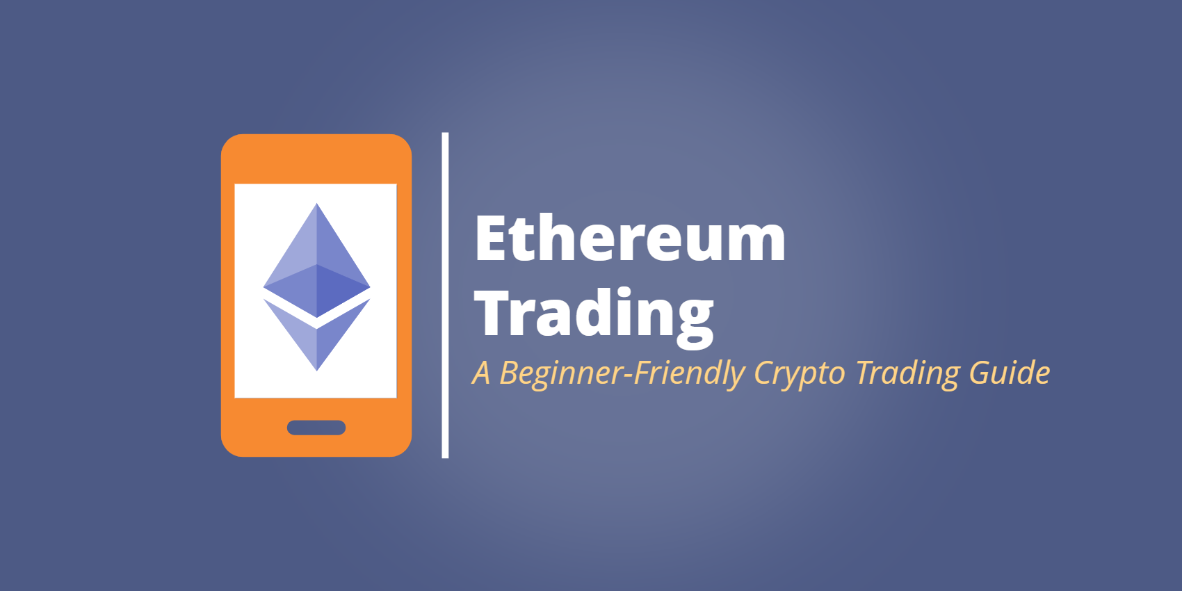 Guide to ethereum trading where can you bet online