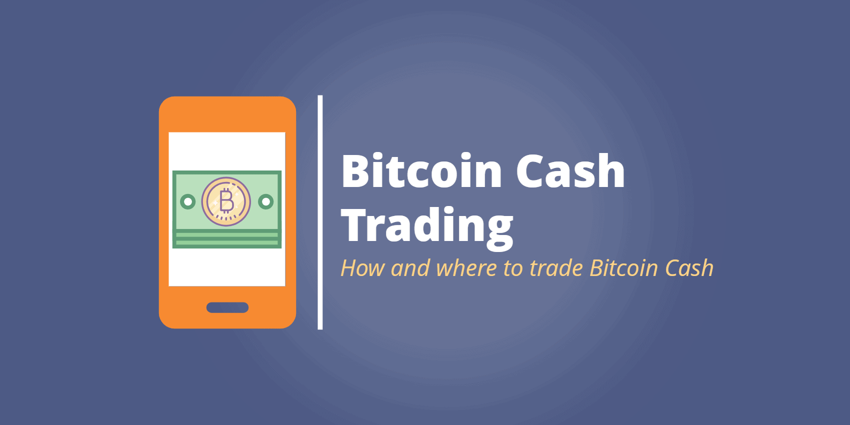 bitcoin cash trading)