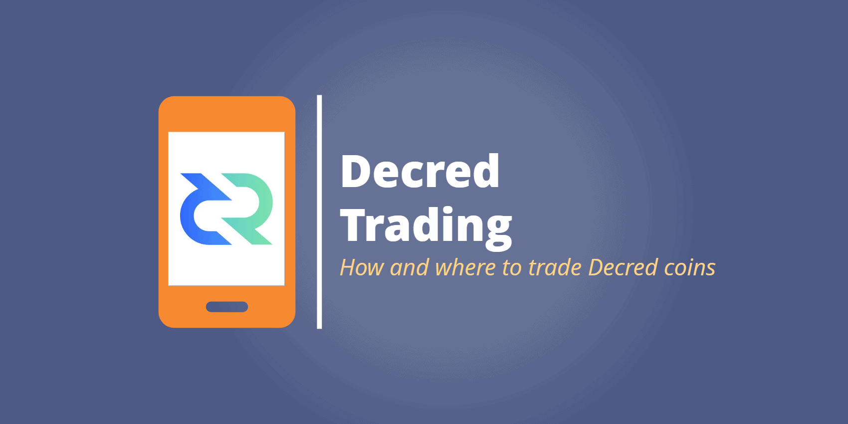 Decred Trading: Ways to Buy and Trade Online - Commodity.com