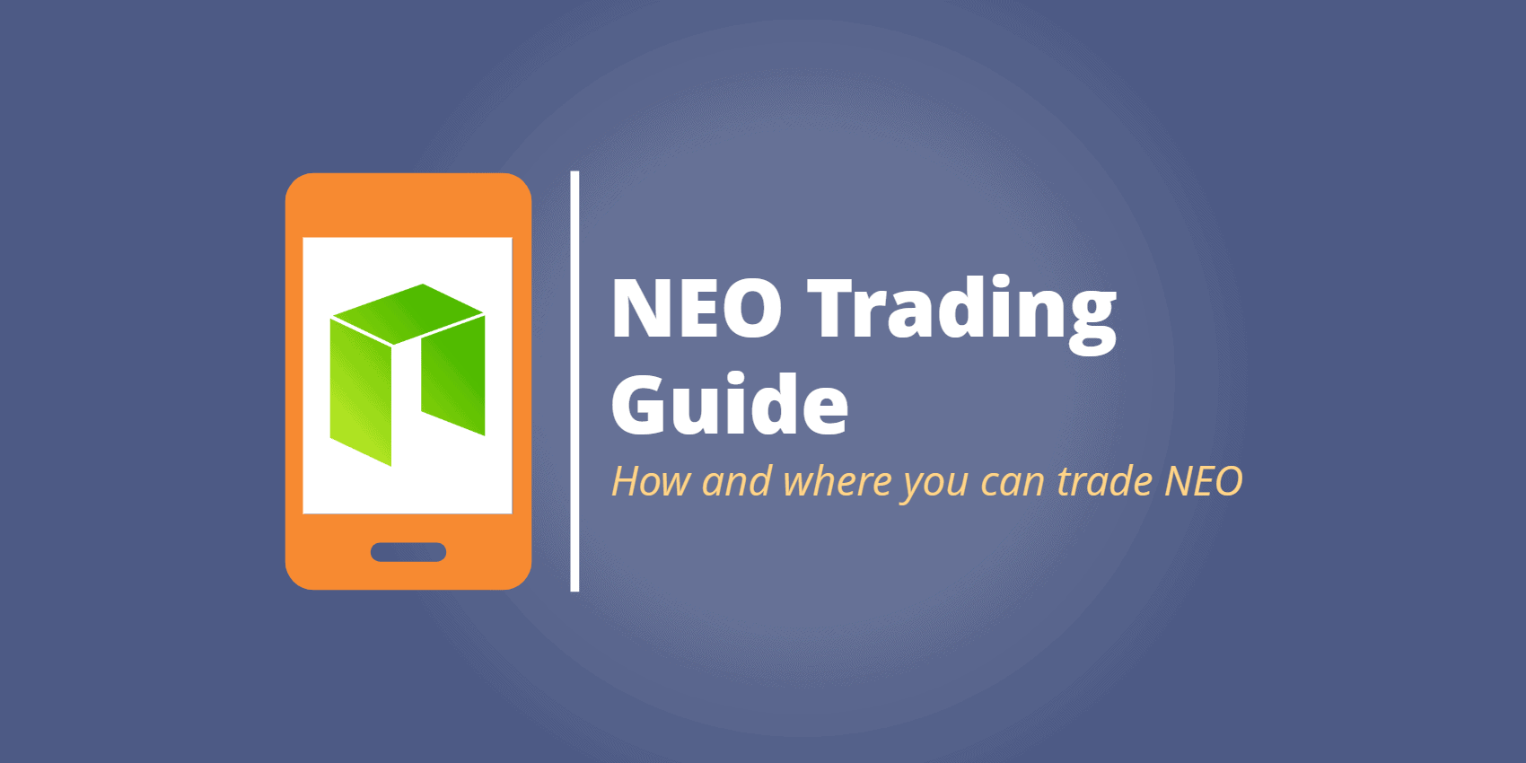 NEO Trading in 2021: Get Started With This Smart Crypto ...