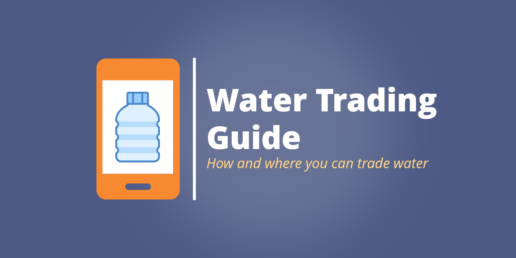 Water Trading In 2022: Ways To Trade Water With Regulated Brokers